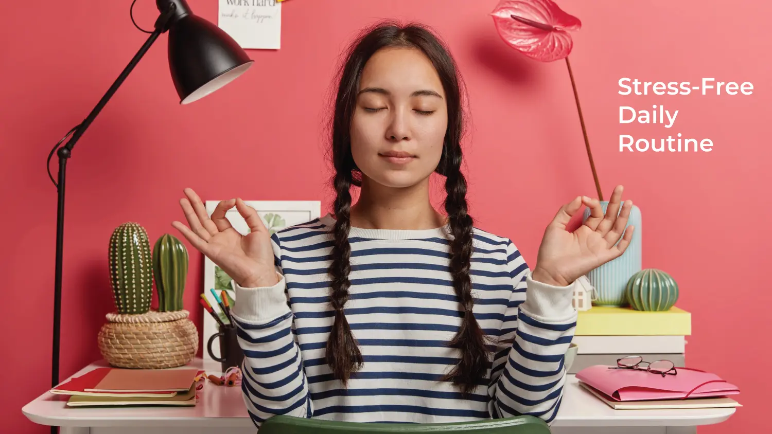 You are currently viewing How to Build a Stress-Free Daily Routine That Actually Works